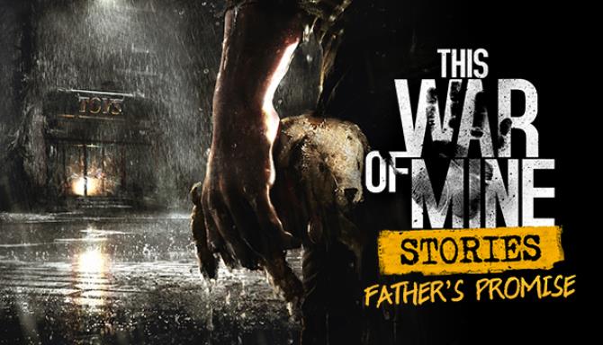 Download Game This War Of Mine Pc